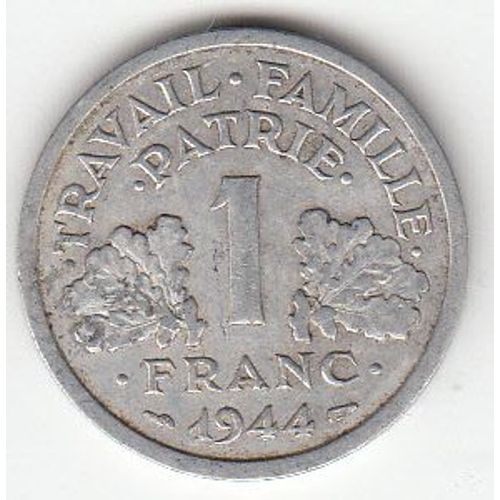 1 Franc 1944 - Francisque -T.B.