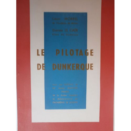 Le Pilotage De Dunkerque
