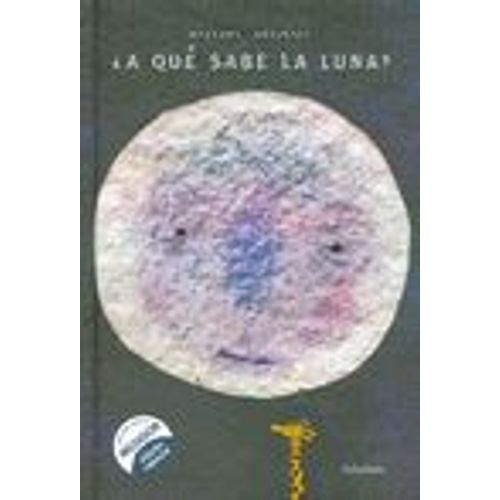 ¿A Qué Sabe La Luna?