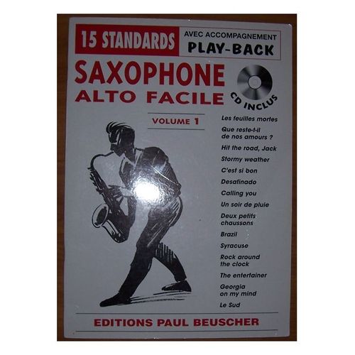 15 Standards Avec Accompagnement Saxophone Alto Facile