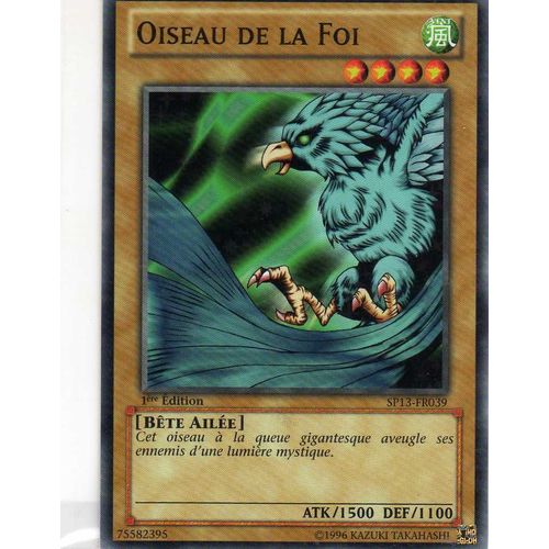 Oiseau De La Foi Starfoil ( Sp13-Fr039) 1er Edition