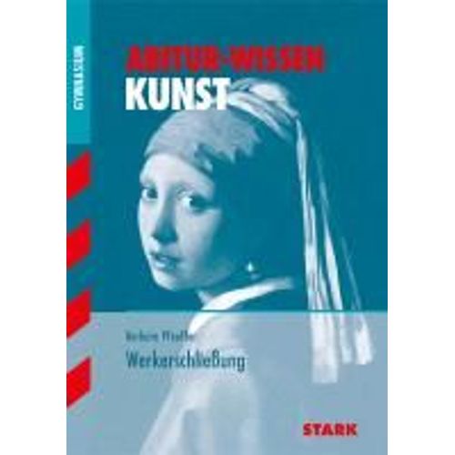 Abitur-Wissen Kunst 1. Werkerschließung