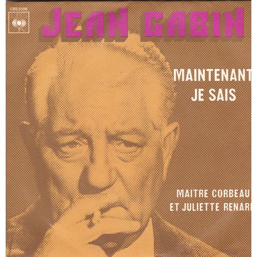 Maintenant Je Sais -Maitre Corbeau Et Juliette Renard   (1974)