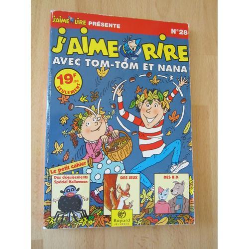 J'aime Rire Avec Tom-Tom Et Nana N° 28 : Le Petit Cahier