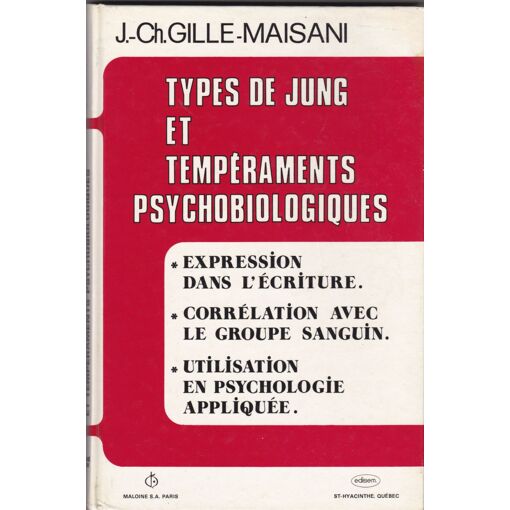 Types de Jung et temp&eacute;raments psychobiologiques - exp