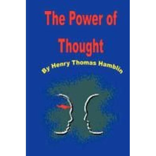 The Power Of Thought