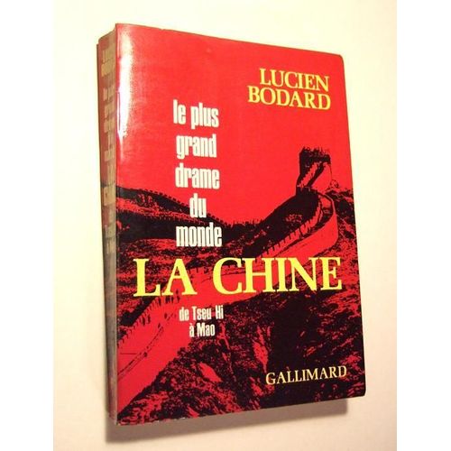 Le Plus Grand Drame Du Monde La Chine De Tseu Hi À Mao