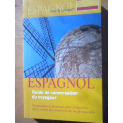 Espagnol Guide Conversation Voyageur