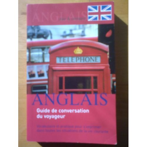Anglais Guide De Conversation Du Voyageur