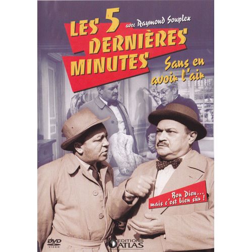 Les 5 Dernières Minutes - Sans En Avoir L'air