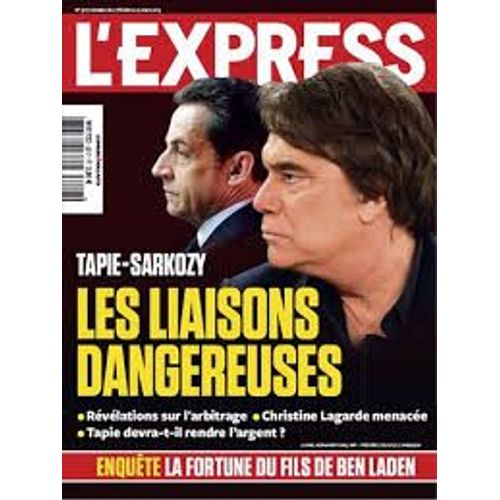 L'express 3217 : Tapie - Sarkozy, Les Liaisons Dangereuses