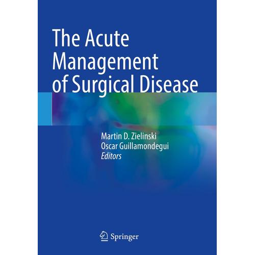 The Acute Management Of Surgical Disease