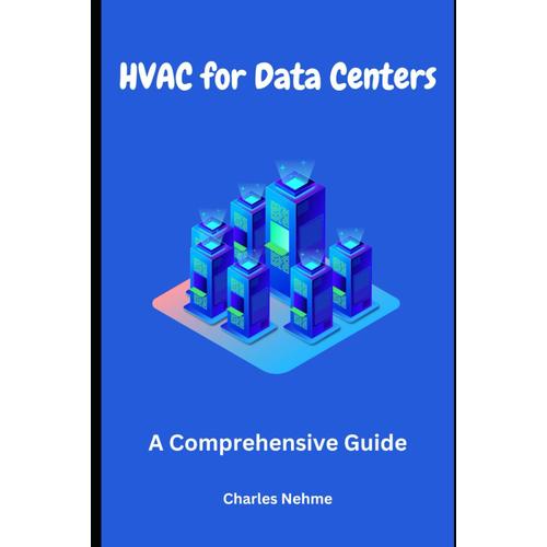 Hvac For Data Centers: A Comprehensive Guide