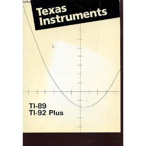 Texas Instruments - Ti-89 Et Ti-92 Plus.