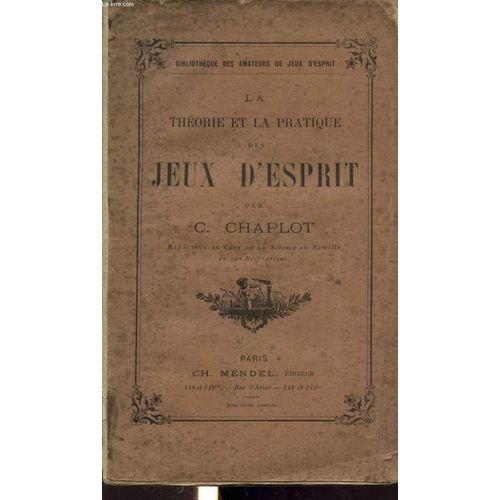 La Theorie Et La Pratique Des Jeux D Esprit