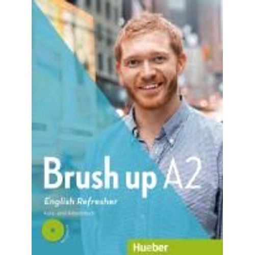 Brush Up A2. Lehr- Und Arbeitsbuch Mit Audio-Cd