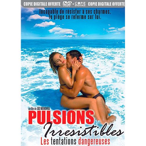 Pulsions Irresistibles
