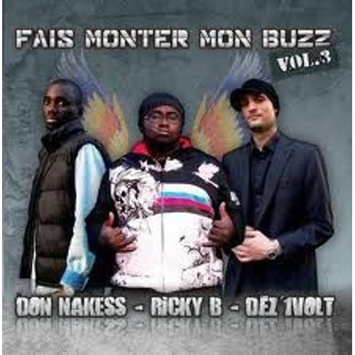 Fais Monter Mon Buzz Volume 3