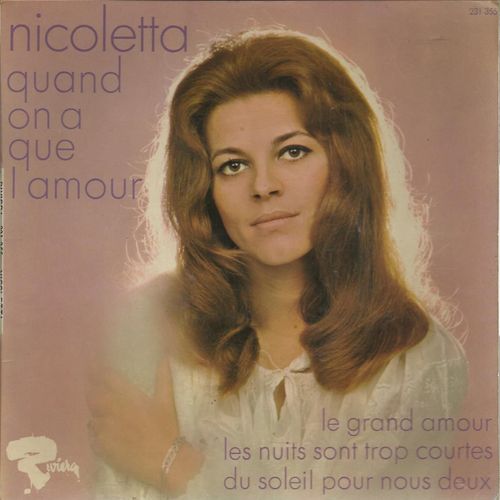 Quand On A Que L'amour (Jacques Brel) 4'20 - Le Grand Amour (Anngregory, John Hurley, Ronnie Wilkins) 2'09 / Les Nuits Sont Trop Courtes (Catherine Desage, F. Lai) 3'04 - Du Soleil Pour Nous Deux 2'49