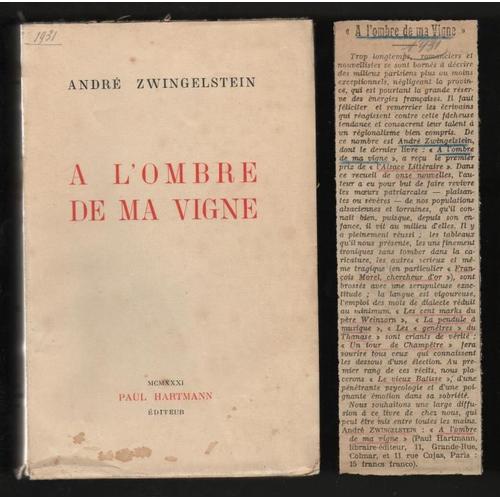 A L'ombre De Ma Vigne   de ZWINGELSTEIN (André)   Format Beau livre (Livre)