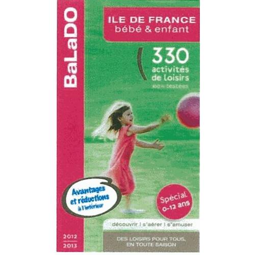 Guide Balado Bebe Et Enfant Ile De France Rakuten