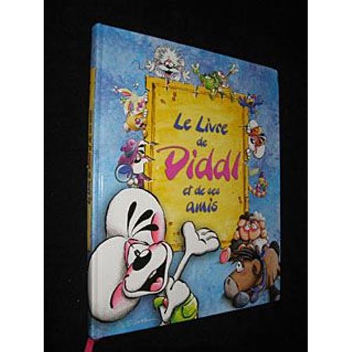 Le Livre De Diddl Et De Ses Amis
