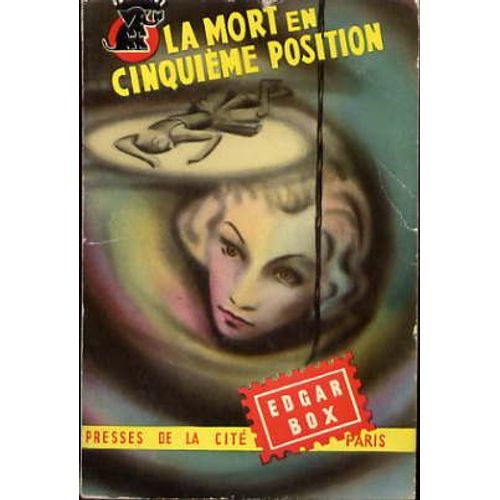 La Mort En Cinquième Position - Un Mystère 127 - Édition Originale