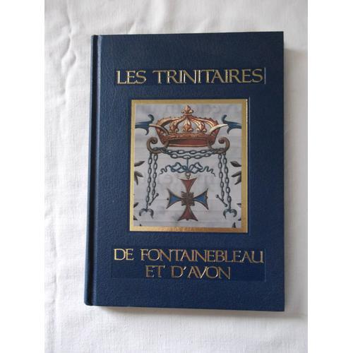 Les Trinitaires De Fontainebleau Et D'avon