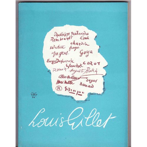 L'art Et L'ecrivain - Centenaire De Louis Gillet - Decembre 1976-Janvier 1977