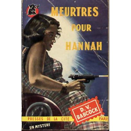 Meurtres Pour Hannah - Un Mystère 88 - Édition Originale - Pin-Up