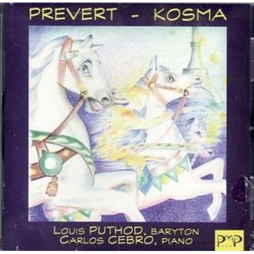 Les Chansons De Prevert & Kosma Puthod, Bar. & Cebro, Piano