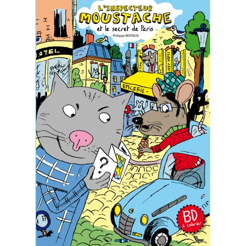Inspecteur Moustache Et Le Secret De Paris
