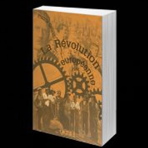 La Révolution Européenne