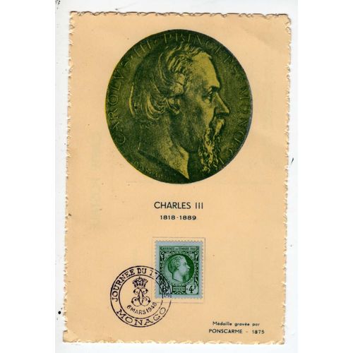 Carte Maximum Monaco Charles Iii Journée Du Timbre 6 Mars 1948 Monaco