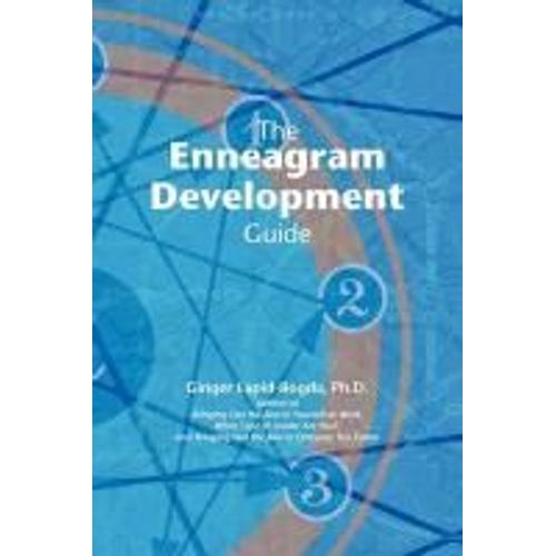 The Enneagram Development Guide: Powerful Development Activities For Each Enneagram Type