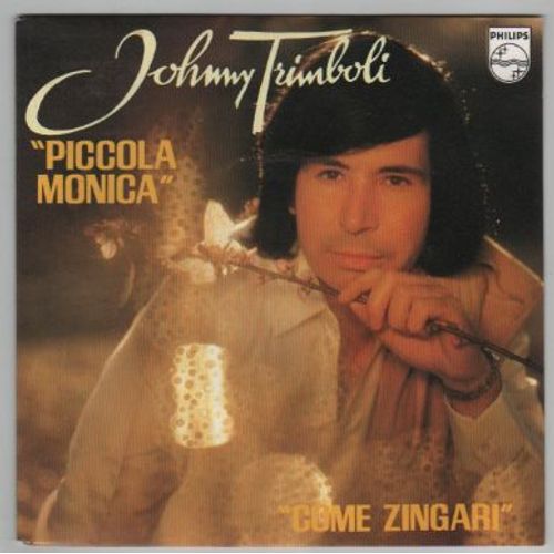 Piccola Monica / Come Zingari