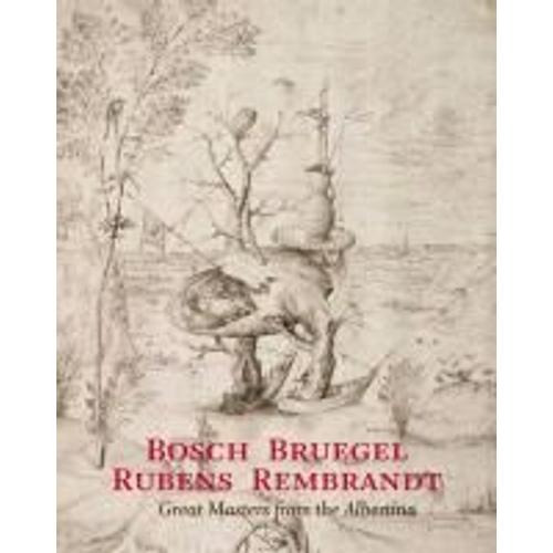 Bosch - Brueghel - Rubens - Rembrandt