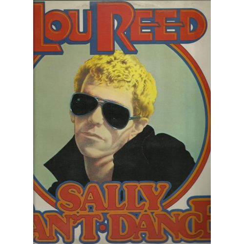 Sally Can't Dance - Ride Sally Ride, Animal Language, Baby Face, N.Y. Stars, Kill Your Sons, Ennui, Sally Can't Dance, Billy