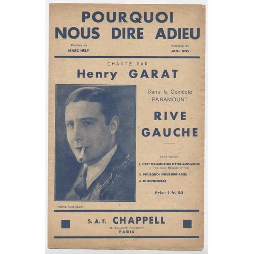 Pourquoi Nous Dire Adieu. Du Film " Rive Gauche "