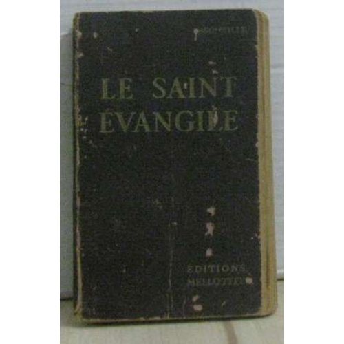 Le Saint Évangile Concordance Et Annotations