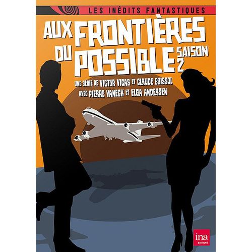 Aux Frontières Du Possible : Saison 2