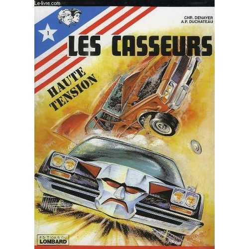 Al Russel Et Brock. Les Casseurs Haute Tension.