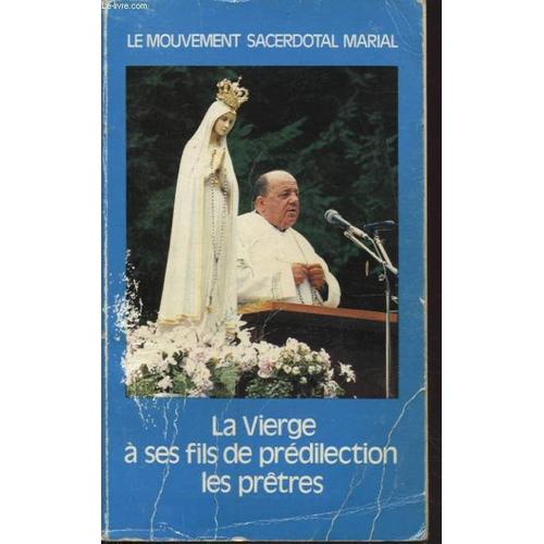 La Vierge A Ses Fils De Predilection Les Pretres | Rakuten