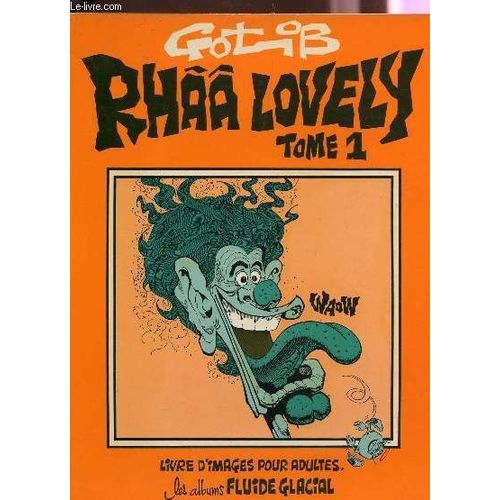 Rhaa Lovely - Tome 1 / Albums Fluide Glacial / Livre D'images Pour Adultes.