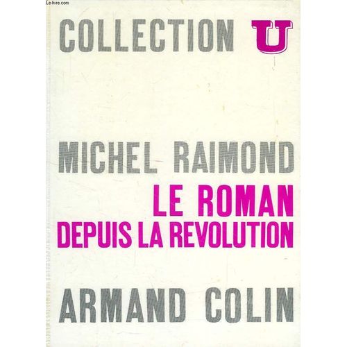 Le Roman Depuis La Revolution