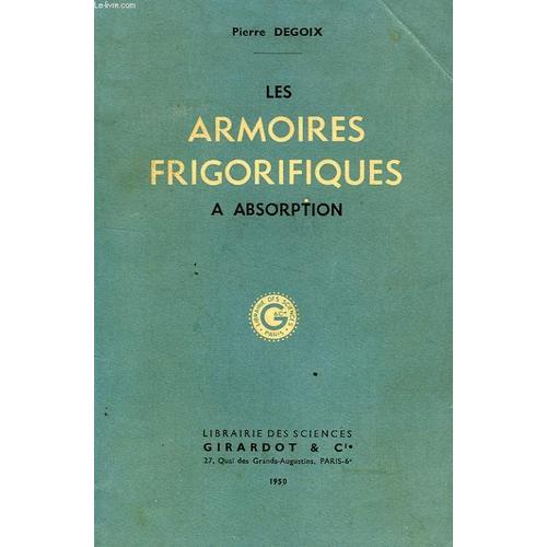 Les Armoires Frigorifiques A Absorption