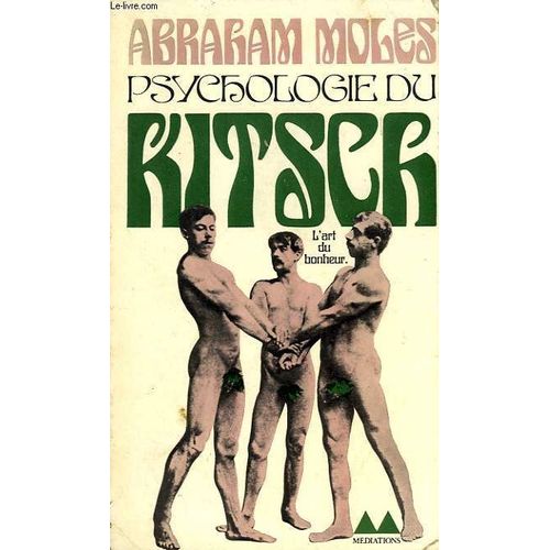 Psychologie Du Kitsch, L'art Du Bonheur