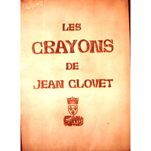 Les Crayons De Jean Clouet