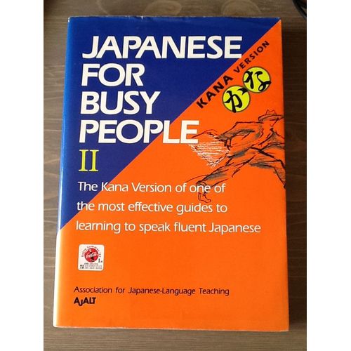 Japanese For Busy People Ii - Kana Version