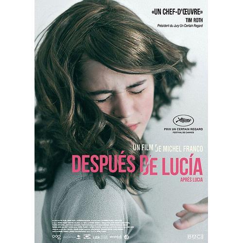 Después De Lucía - Après Lucia